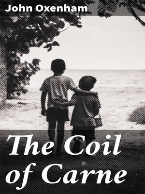 cover image of The Coil of Carne